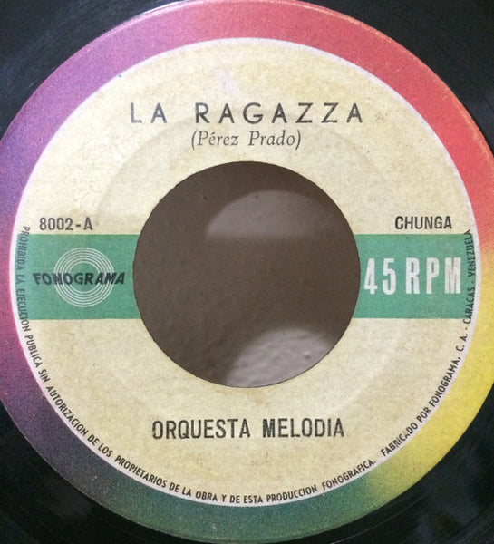 Orquesta Melodia : La Ragazza / Traigo El Coco Seco (7", Single)