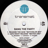 Bang The Party : Release Your Body (12")