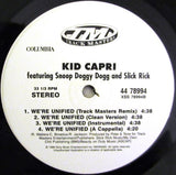 Kid Capri Featuring Snoop Doggy Dogg* & Slick Rick : Unify (12")