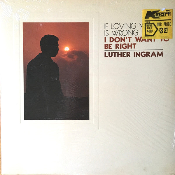Luther Ingram : (If Loving You Is Wrong) I Don't Want To Be Right (LP, Album, ARP)