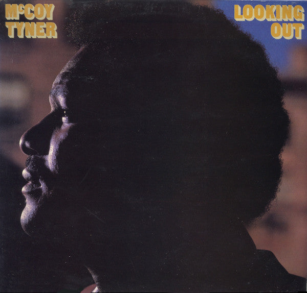 McCoy Tyner : Looking Out (LP, Album)