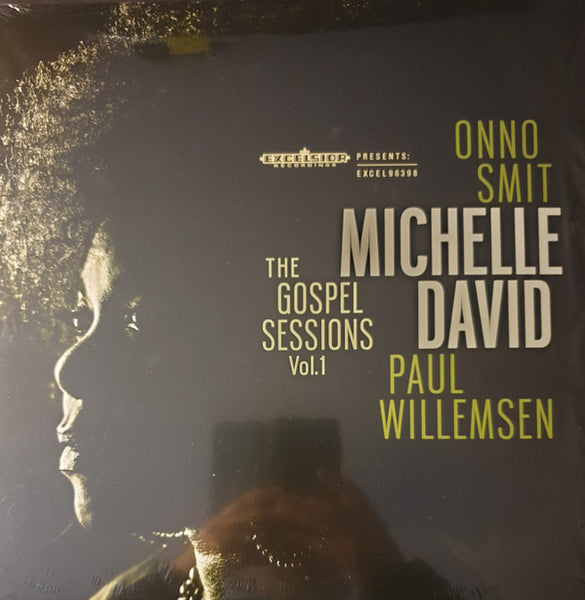 Michelle David, Onno Smit, Paul Willemsen : The Gospel Sessions Vol.1 (LP, Album)