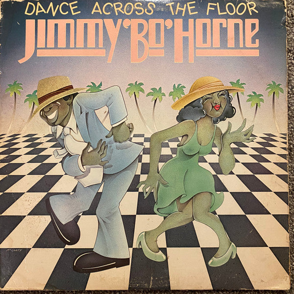 Jimmy "Bo" Horne : Dance Across The Floor (LP, Album, She)