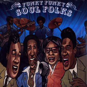 Various : Funky Funky Soul Folks (LP, Comp)
