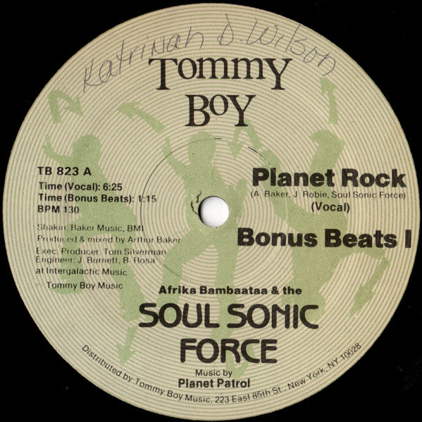 Afrika Bambaataa & the Soul Sonic Force* Music By Planet Patrol : Planet Rock (12", Gre)