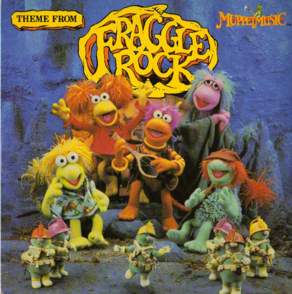 The Fraggles : Theme From Fraggle Rock (7", Single)