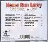 Don Carlos (2) & Gold (2) : Never Run Away (CD, Album)