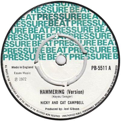 Nicky* And Cat Campbell / The Love Generation* : Hammering (Version) / Medicine Man (7")