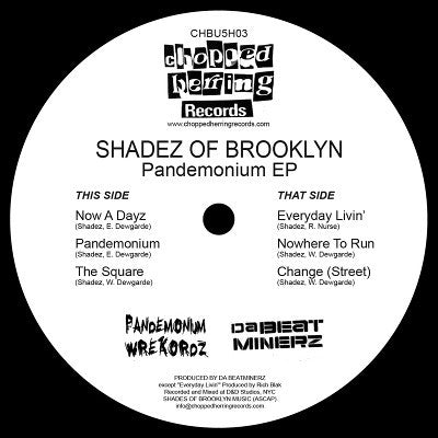 Shadez Of Brooklyn : Pandemonium EP (12", EP, Ltd)