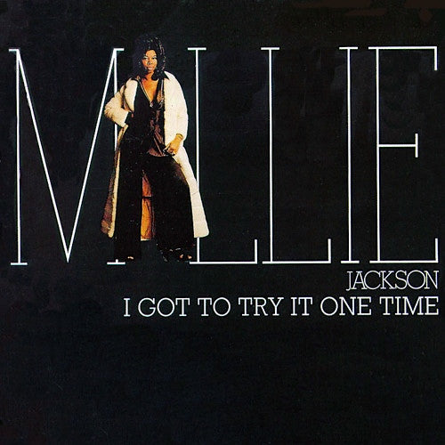 Millie Jackson : I Got To Try It One Time (LP, Album)
