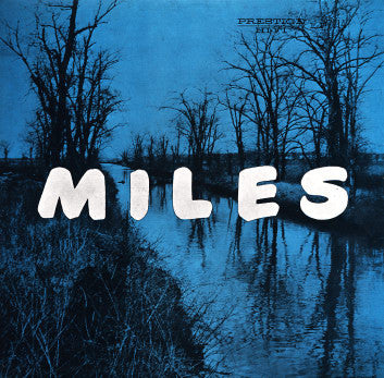 The Miles Davis Quintet : Miles (LP, Album, Mono, RE)