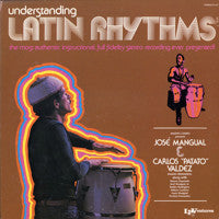 José Mangual* & Carlos "Patato" Valdez* : Understanding Latin Rhythms Vol. 1 (LP, Album)