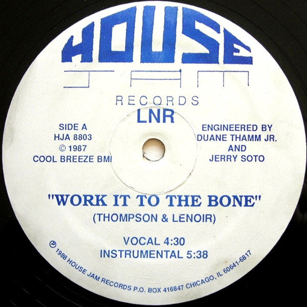LNR : Work It To The Bone (12")