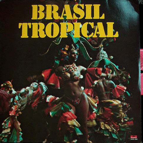Brasil Tropical : Brasil Tropical (LP, Album)