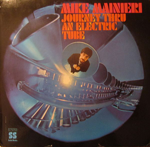 Mike Mainieri : Journey Thru An Electric Tube (LP, Album, Gat)