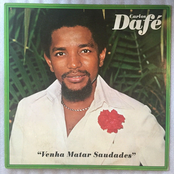 Carlos Dafé : Venha Matar Saudades  (LP, Album)