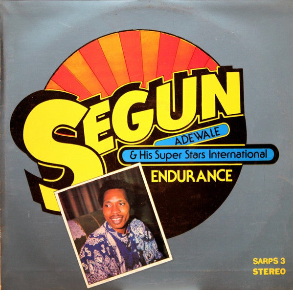 Segun Adewale & His Super Stars International* : Endurance (LP, Album)