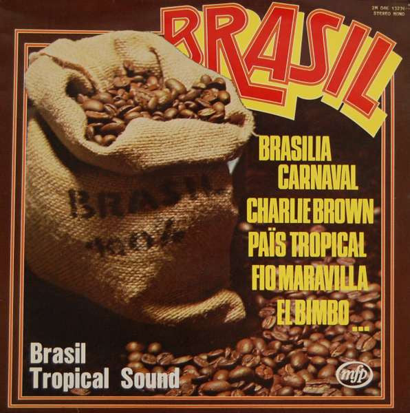 Brasil Tropical Sound : Brasil (LP)