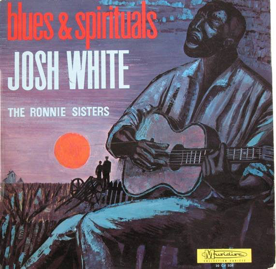 Josh White, The Ronnie Sisters : Blues & Spirituals (LP, Comp, Fli)