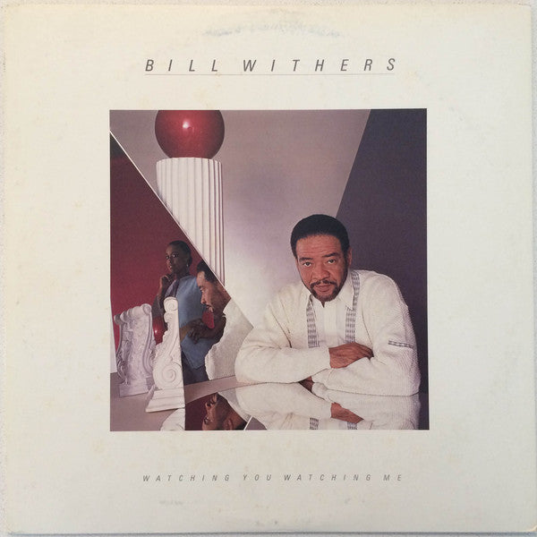 Bill Withers : Watching You Watching Me (LP, Album)