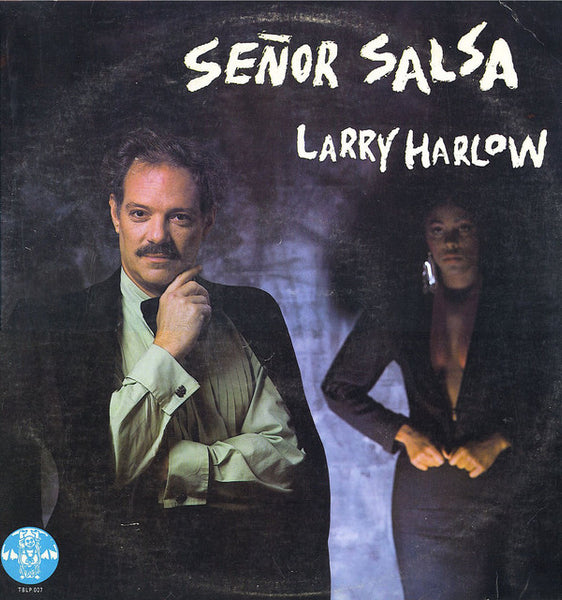 Larry Harlow : Señor Salsa (LP, Album)