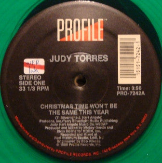 Judy Torres : Christmas Time Won't Be The Same This Year (12", Ltd, Gre)