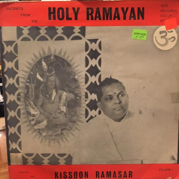 Kissoon Ramasar : Excerpts From The Holy Ramayan Volume 1 (LP)