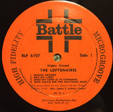 The Loftonaires : Higher Ground (LP)