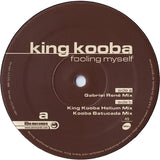 King Kooba : Fooling Myself Remixes 2 (12")