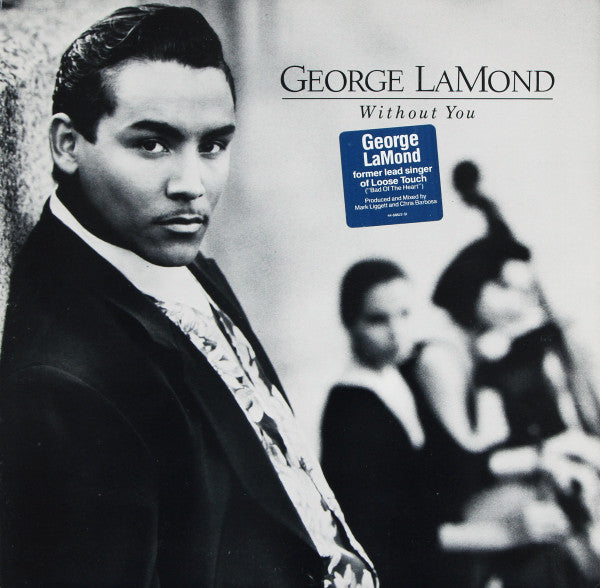 George LaMond : Without You (12")