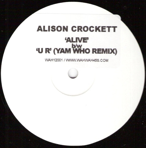 Alison Crockett : Alive (12", W/Lbl)
