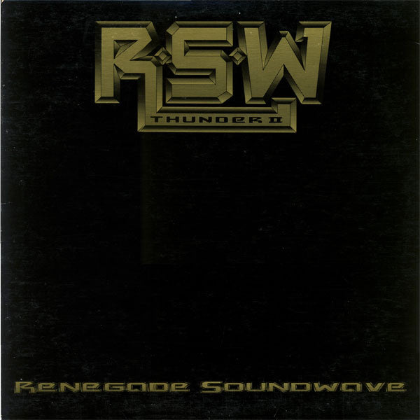 Renegade Soundwave : Thunder II (12")