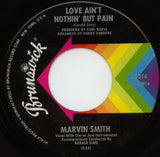 Marvin Smith : I Want (Something To Remember You By) / Love Ain't Nothin' But Pain (7", Single, ✤Gl)