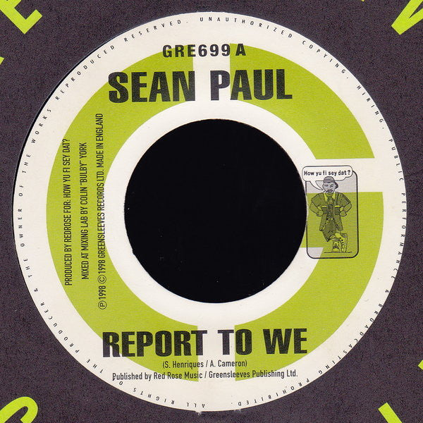 Sean Paul : Report To We (7")