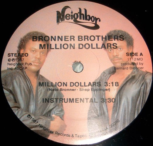 Bronner Brothers : Million Dollars (12")
