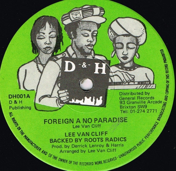 Lee Van Cleef (2) Backed By The Roots Radics : Foreign A No Paradise (12")