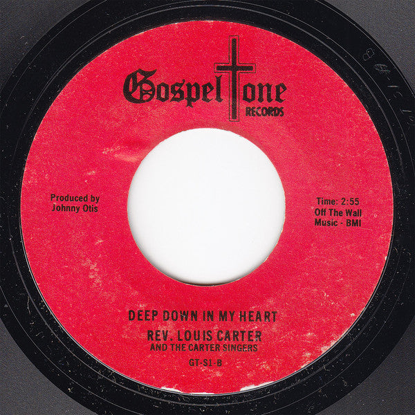 Rev. Louis Carter And The Carter Singers : He's Like A Shelter / Deep Down In My Heart (7", Single)