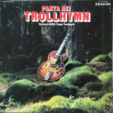 Panta Rei (5) : Trollhymn (LP, Album)