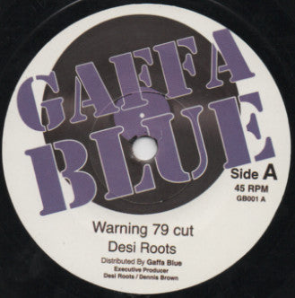 Desi Roots : Warning 79 Cut (7", RE, Sol)