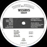 Wizards Of Ooze : Trippin' On A Fuzzball (12")
