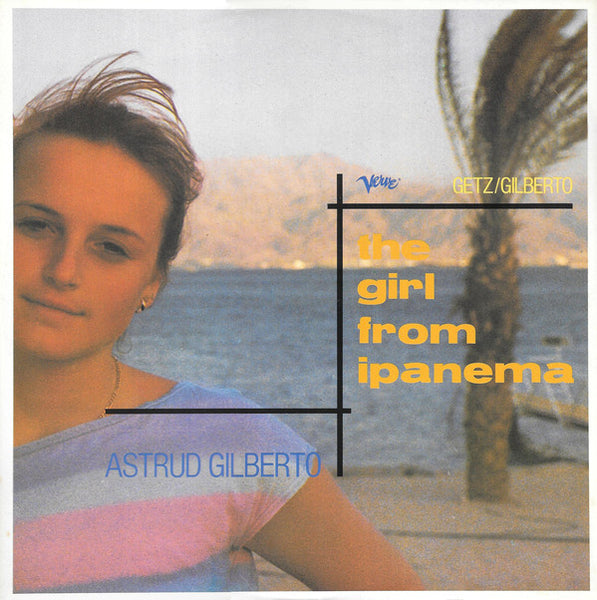 Astrud Gilberto : The Girl From Ipanema (12", Single)