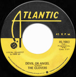 The Clovers : Devil Or Angel / Hey, Doll Baby (7", RE)