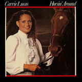 Carrie Lucas : Horsin' Around (LP, Album)