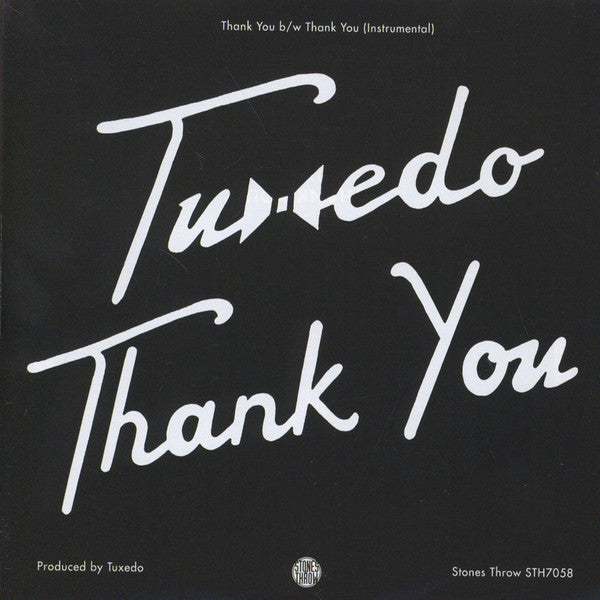 Tuxedo (6) : Thank You  (7", RSD, Single, Ltd)
