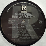 Frankie Cutlass : Politics & Bullsh*t (LP, Album)