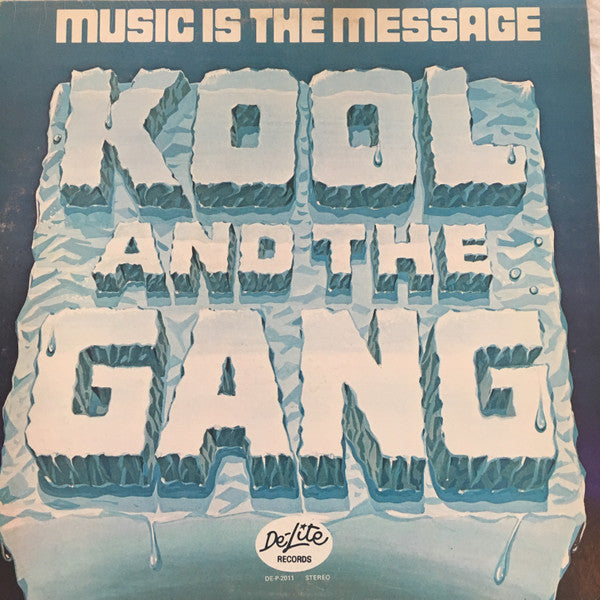 Kool & The Gang : Music Is The Message (LP, Album)