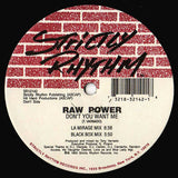 Raw Power : Don't You Want Me / Wanna Be Your Girl (12")