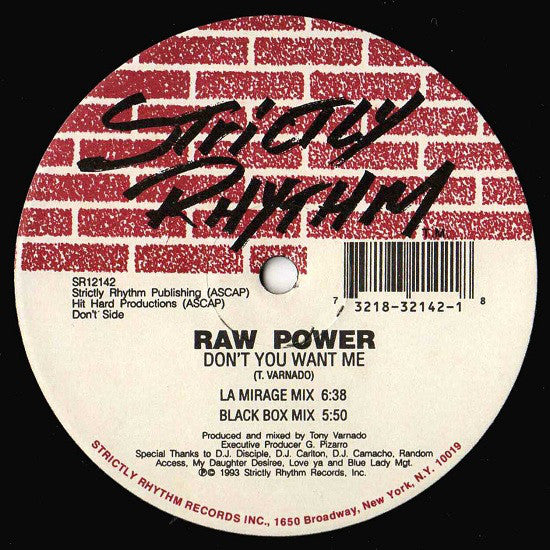 Raw Power : Don't You Want Me / Wanna Be Your Girl (12")