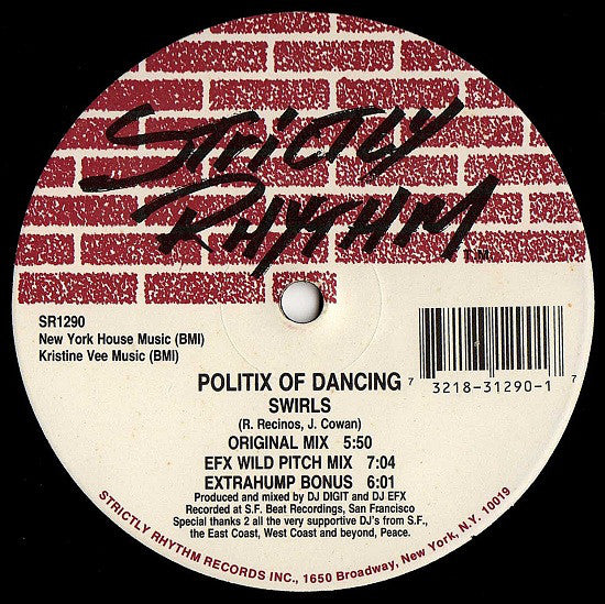 Politix Of Dancing : Swirls / I Know (12")