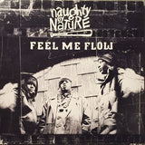 Naughty By Nature : Feel Me Flow (12")